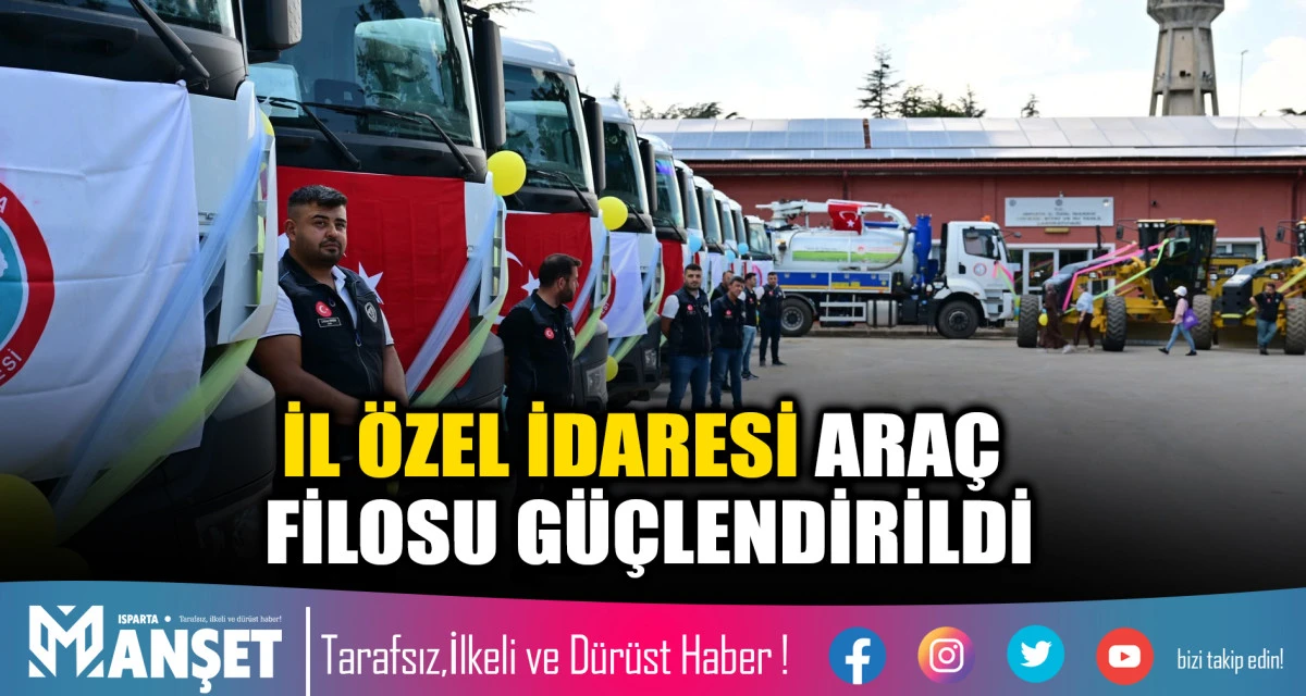 İL &Ouml;ZEL İDARESİ ARA&Ccedil; FİLOSU G&Uuml;&Ccedil;LENDİRİLDİ