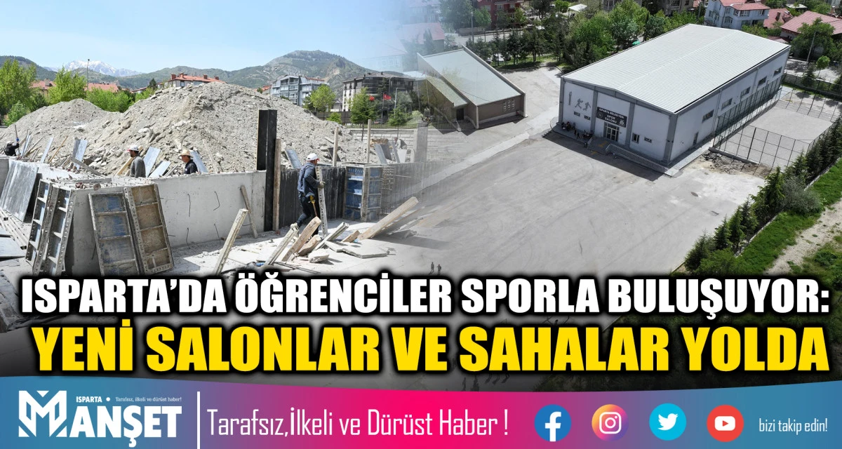 Isparta Belediyesi, 3 okula halı saha ve 1 okula kapalı spor salonu kazandırıyor