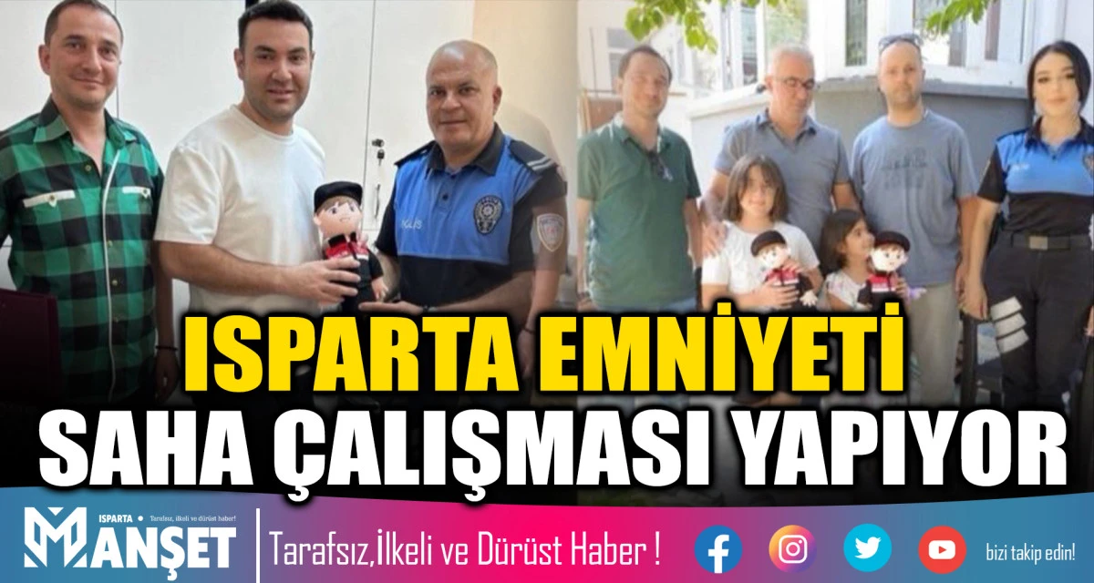 ISPARTA EMNİYETİ SAHA &Ccedil;ALIŞMASI YAPIYOR