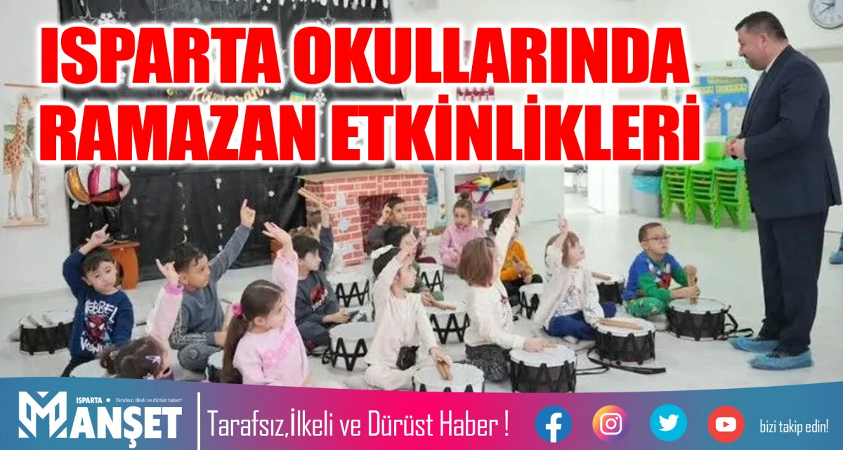 ISPARTA OKULLARINDA RAMAZAN ETKİNLİKLERİ