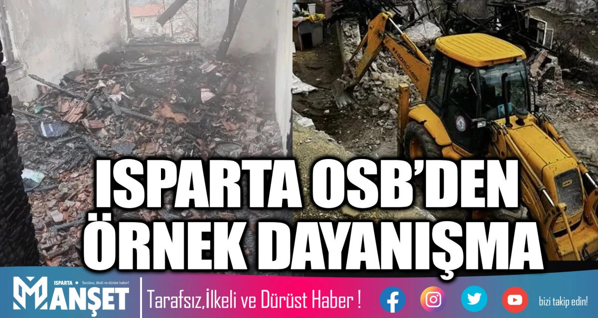 ISPARTA OSB&rsquo;DEN &Ouml;RNEK DAYANIŞMA
