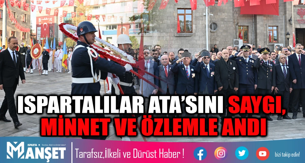 ISPARTA’DA 09.05’TE SİRENLER ÇALDI, HAYAT DURDU