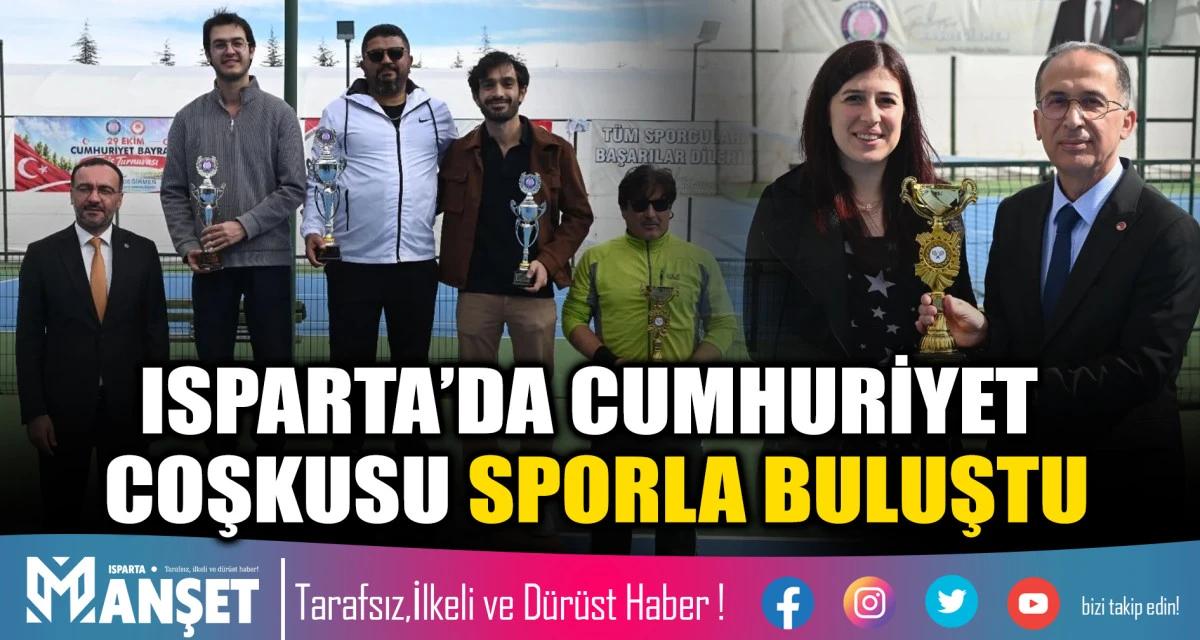 ISPARTA&rsquo;DA CUMHURİYET COŞKUSU SPORLA BULUŞTU