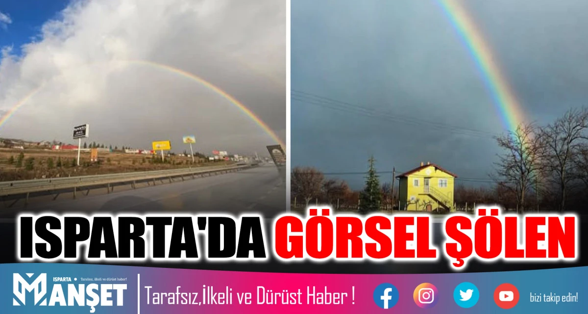 ISPARTA'DA G&Ouml;RSEL Ş&Ouml;LEN