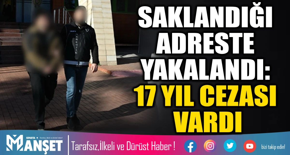 Isparta&rsquo;da uyuşturucu ticaretinden aranan şahıs yakalandı
