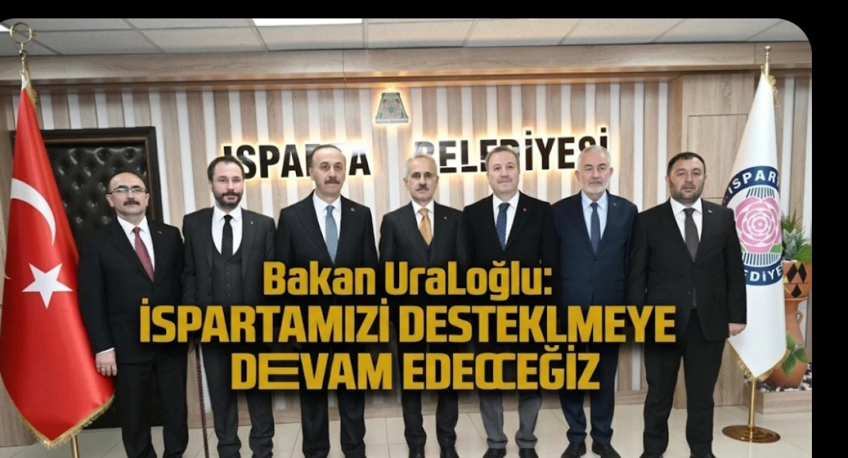 İSPARTAMİZİ DESTEKLEMEYE DEVAM EDECEĞİZ