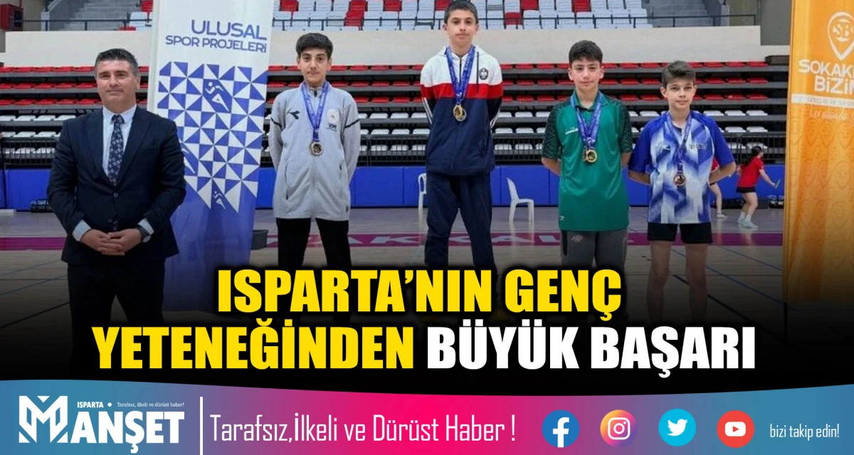 ISPARTA&rsquo;NIN GEN&Ccedil; YETENEĞİNDEN B&Uuml;Y&Uuml;K BAŞARI