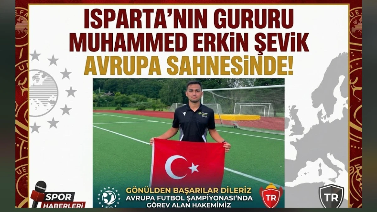 ISPARTA&rsquo;NIN GURURU MUHAMMED ERKİN ŞEVİK AVRUPA SAHNESİNDE!