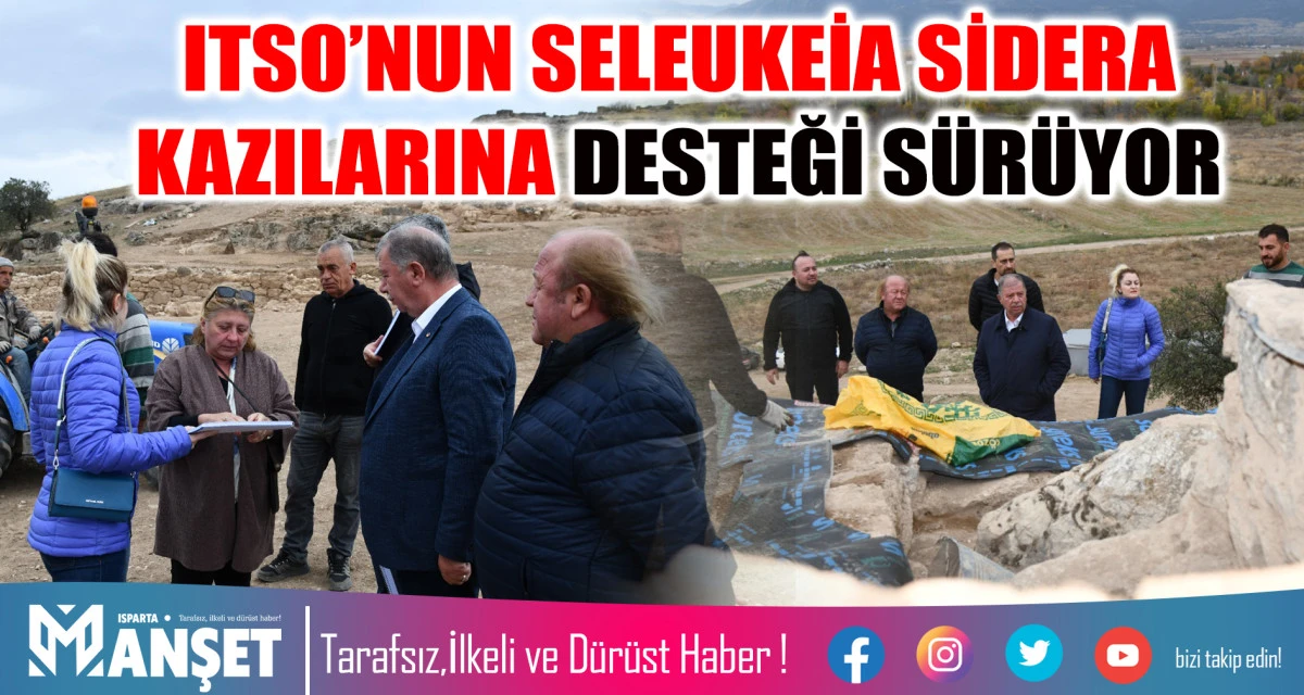 ITSO’NUN SELEUKEİA SİDERA KAZILARINA DESTEĞİ SÜRÜYOR 