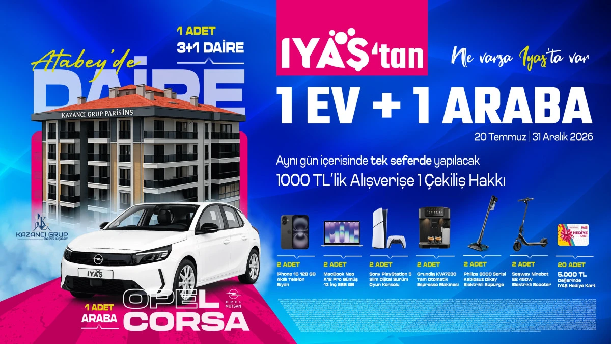 İYAS ARABA VE EV KAMPANYASİ