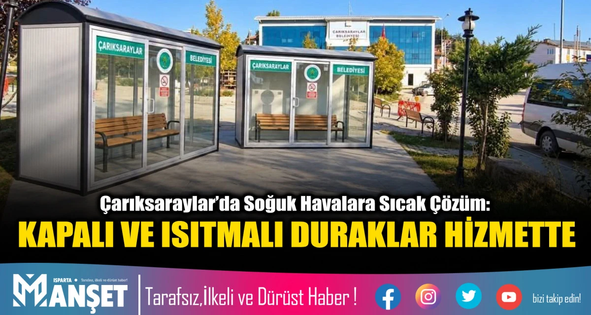KAPALI VE ISITMALI DURAKLAR HİZMETTE