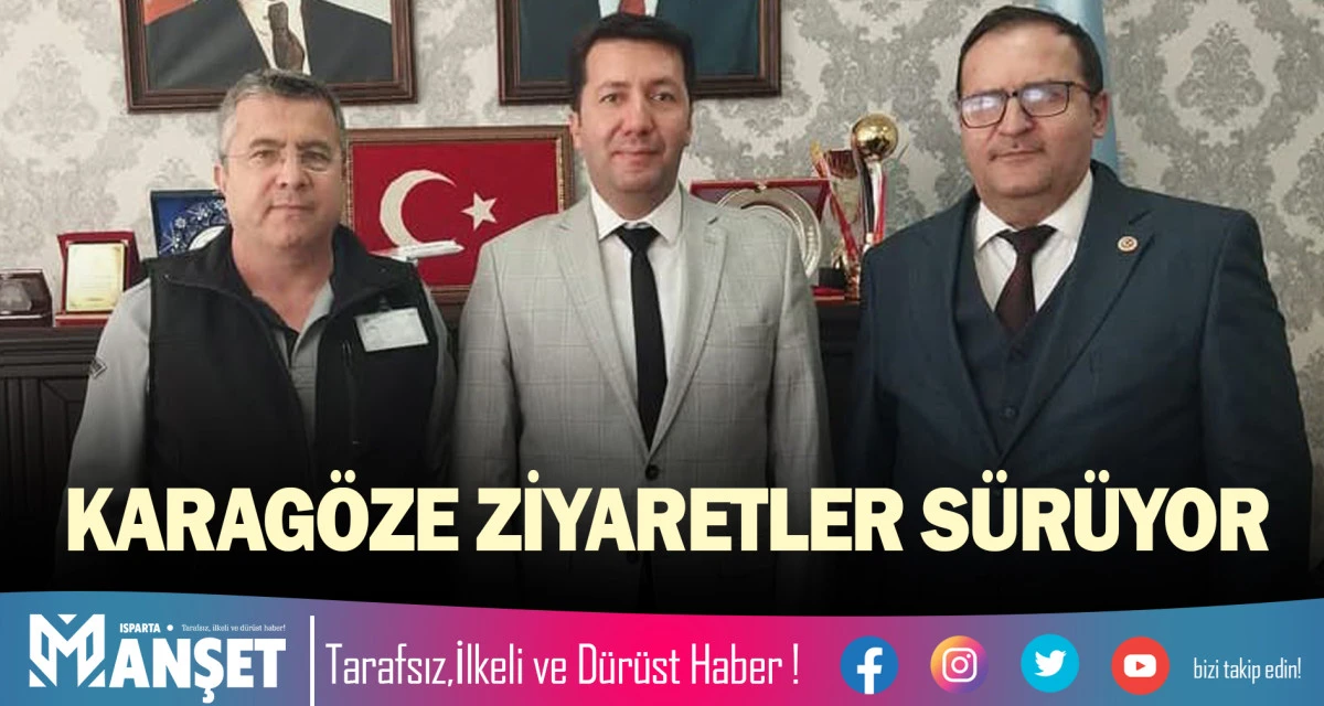 KARAG&Ouml;ZE ZİYARETLER S&Uuml;R&Uuml;YOR