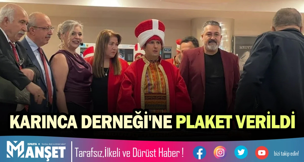 KARINCA DERNEĞİ'NE PLAKET VERİLDİ