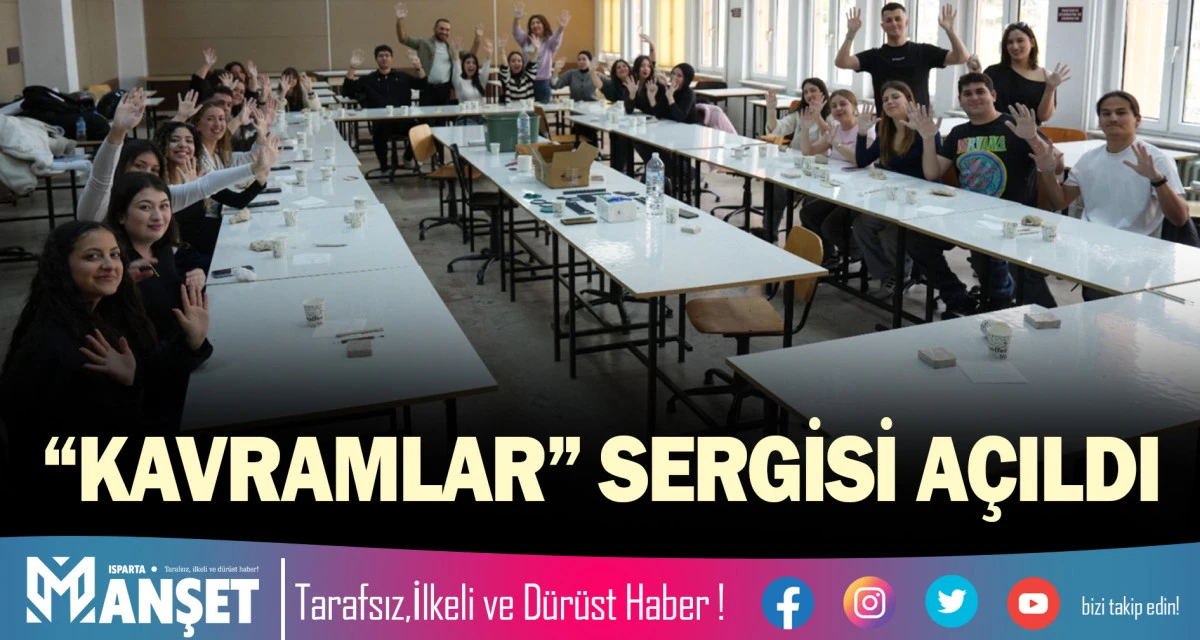 &ldquo;KAVRAMLAR&rdquo; SERGİSİ A&Ccedil;ILDI