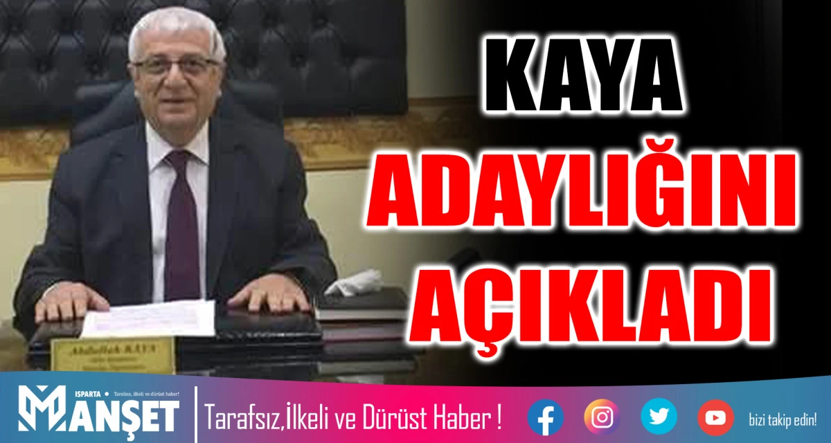 KAYA ADAYLIĞINI AÇIKLADI