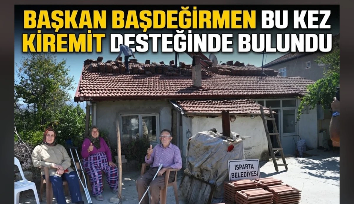 KİREMİT DESTEĞİNDE BULUNDU