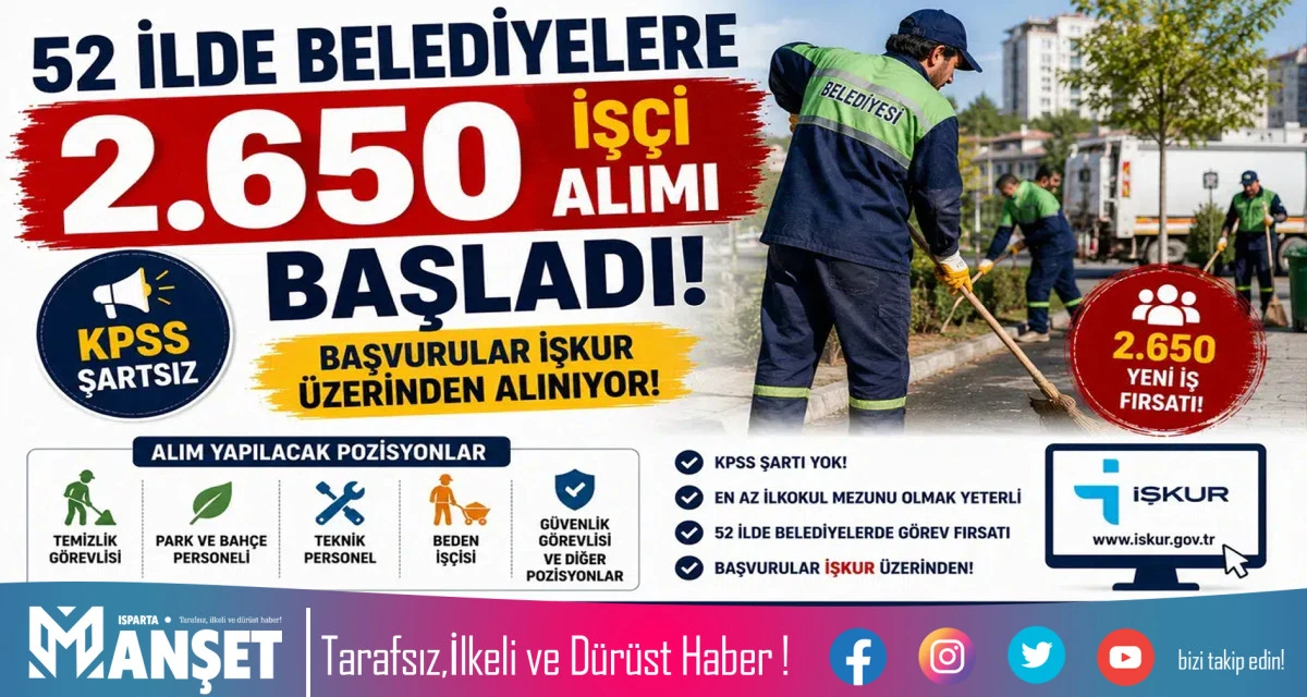 KPSS ŞARTI OLMAKSIZIN 2 BİN 650 İŞ&Ccedil;İ ALINACAK!