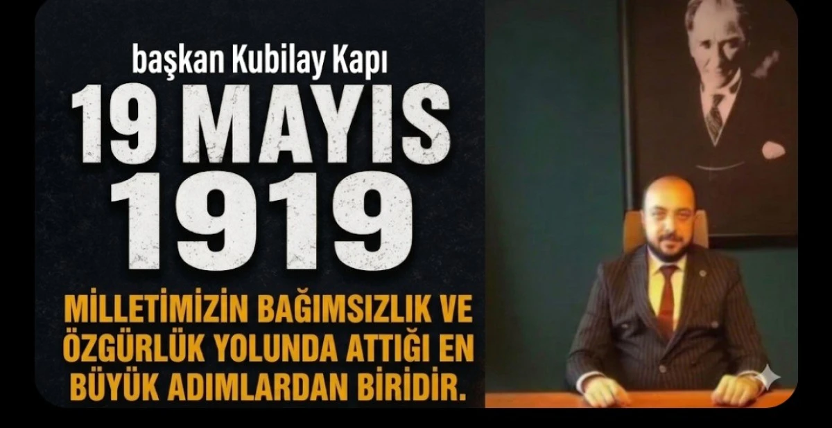 KUBİLAY KAPİNİN MESAJİ