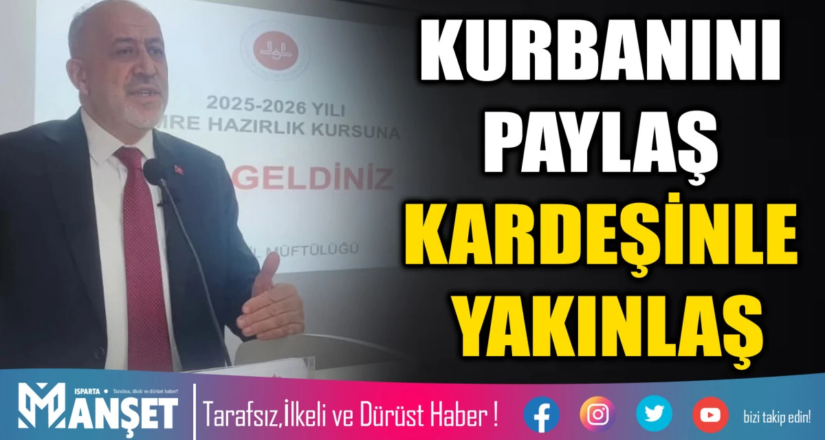 KURBANINI PAYLAŞ KARDEŞİNLE YAKINLAŞ
