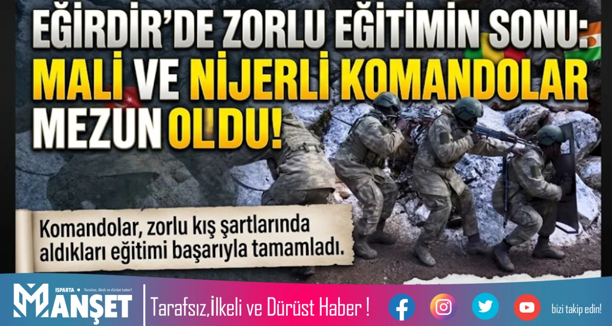 MALİ VE NİJERLİ KOMANDOLAR MEZUN OLDU!