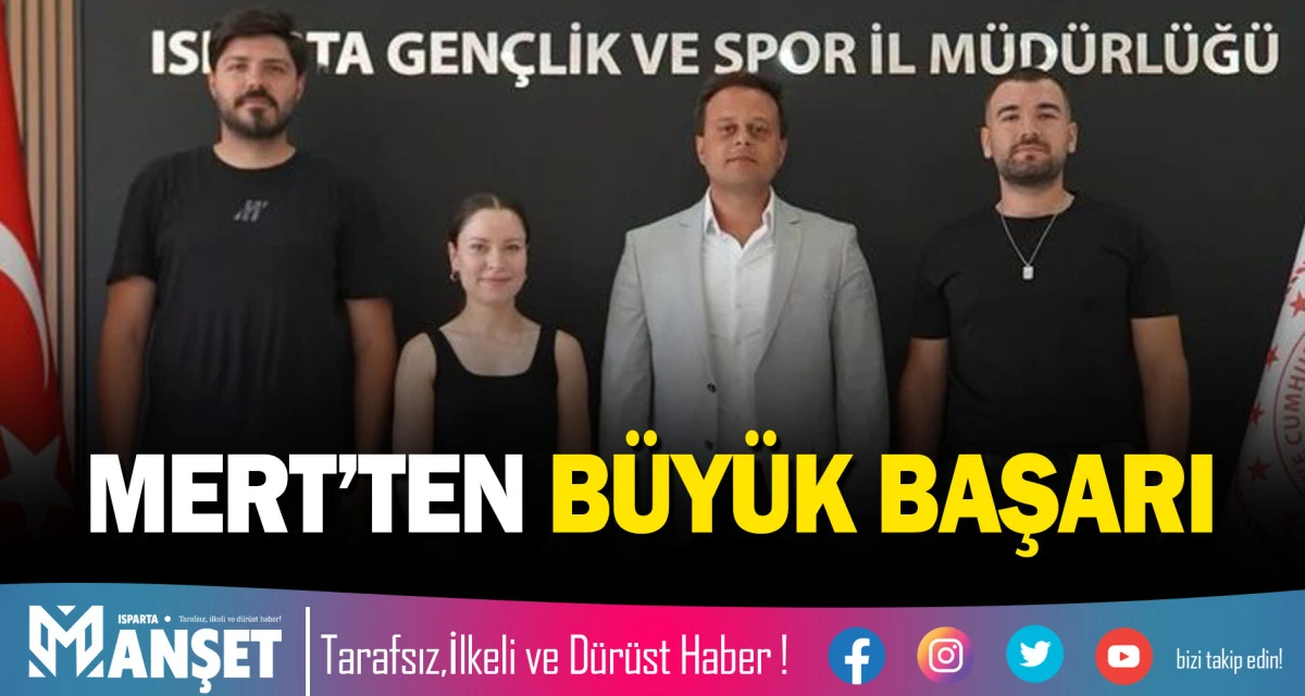 MERT&rsquo;TEN B&Uuml;Y&Uuml;K BAŞARI