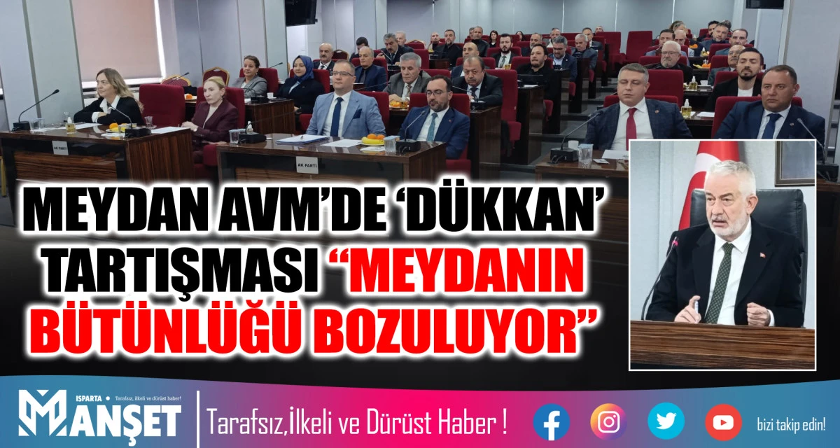 MEYDAN AVM&rsquo;DE &lsquo;D&Uuml;KKAN&rsquo; TARTIŞMASI: &ldquo;MEYDANIN B&Uuml;T&Uuml;NL&Uuml;Ğ&Uuml; BOZULUYOR&rdquo;