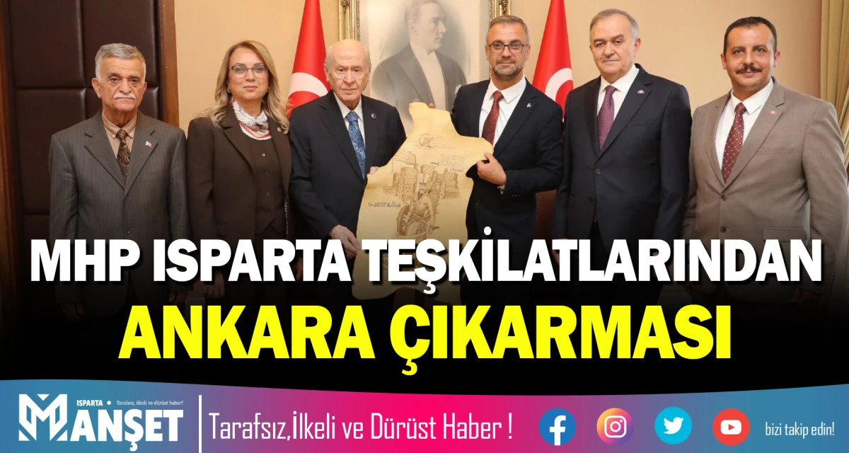 MHP ISPARTA TEŞKİLATLARINDAN ANKARA &Ccedil;IKARMASI