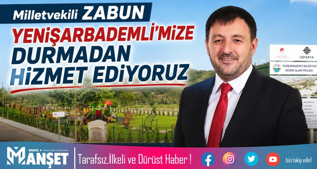 Milletvekili Zabun hizmetlerini anlattı... YENİŞARBADEMLİ HİZMETE DOYMUYOR