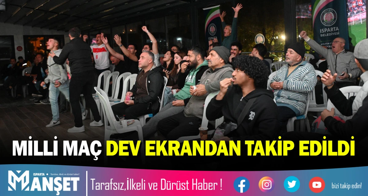 MİLLİ MA&Ccedil; DEV EKRANDAN TAKİP EDİLDİ