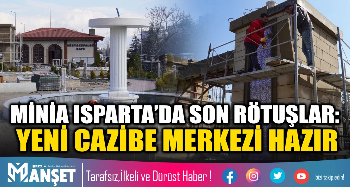 Minia Isparta Dioramik M&uuml;ze ve Kafe&rsquo;de &ccedil;evre d&uuml;zenleme &ccedil;alışmaları devam ediyor