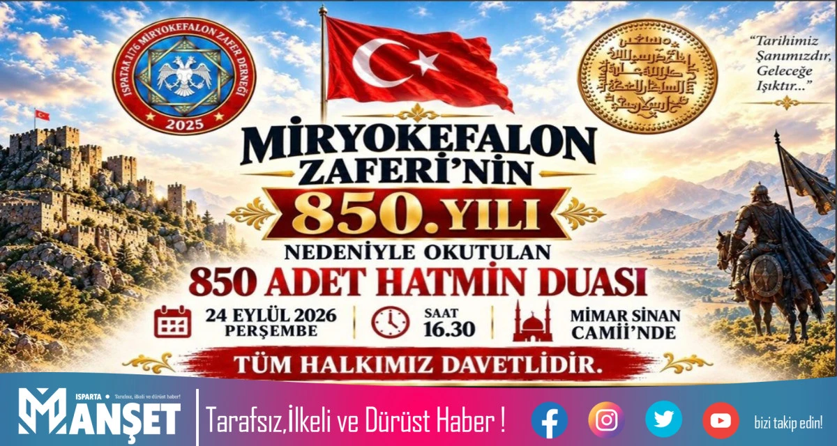 MİRYOKEFALON ZAFERİ'NİN 850. YILINDA 850 HATİM DUASI EDİLECEK