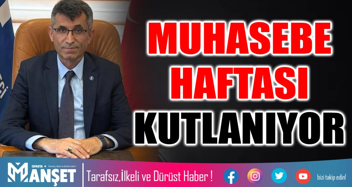 MUHASEBE HAFTASI KUTLANIYOR