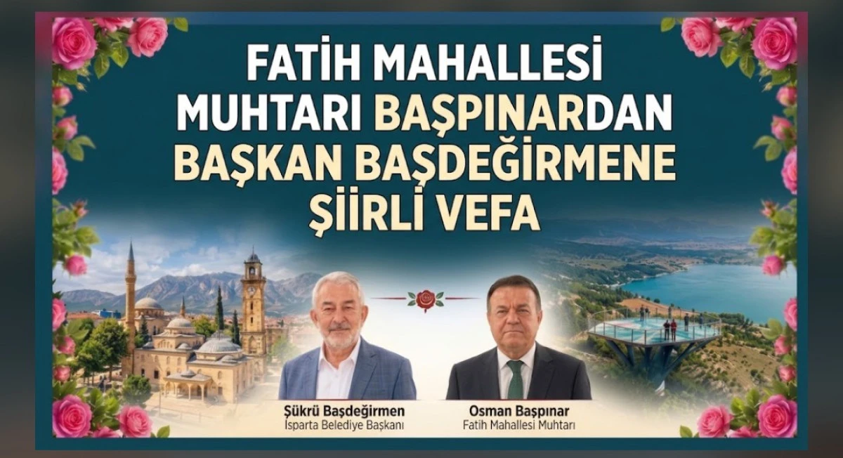 MUHTARDAN BAŞKANA ŞİİRLİ VEFA