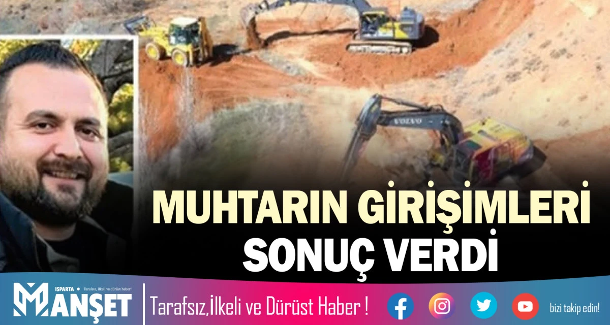 MUHTARIN GİRİŞİMLERİ SONU&Ccedil; VERDİ