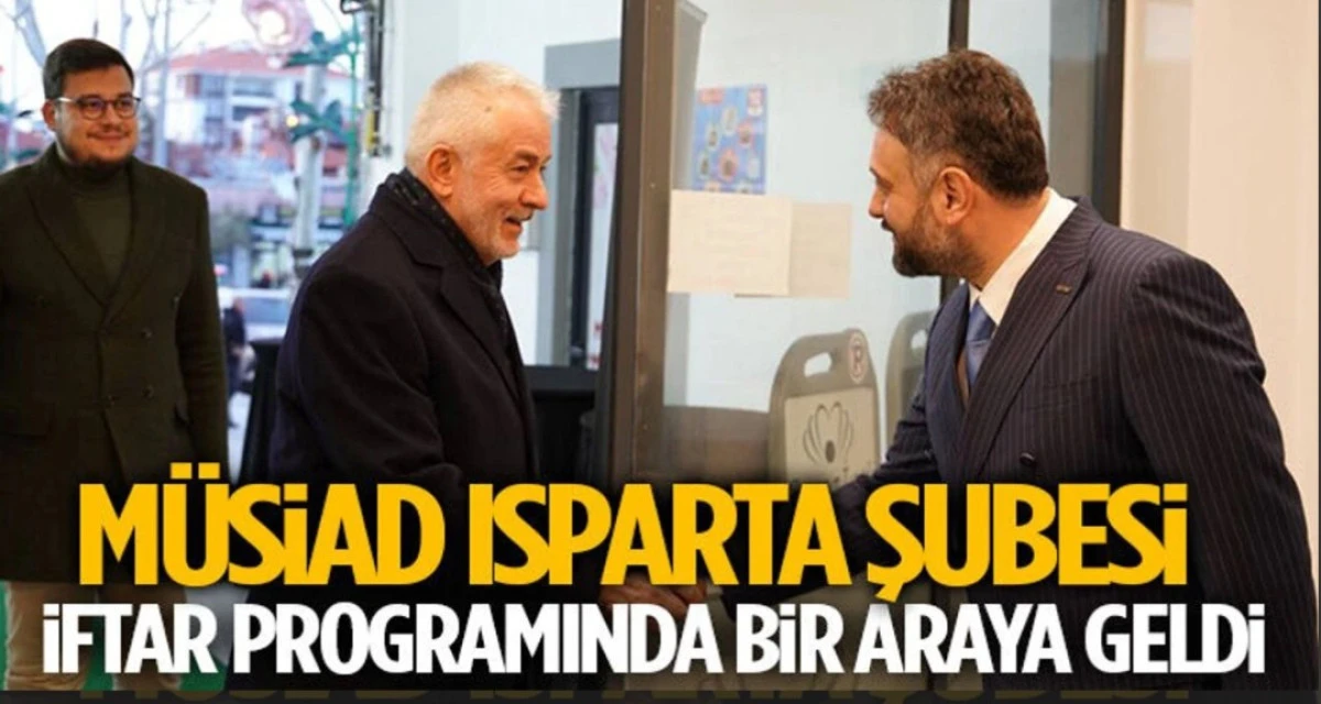 MUSİAD'TAN ANLAMLI İFTAR