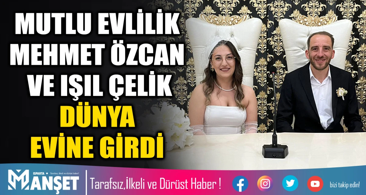MUTLU EVLİLİK MEHMET &Ouml;ZCAN VE IŞIL &Ccedil;ELİK D&Uuml;NYA EVİNE GİRDİ