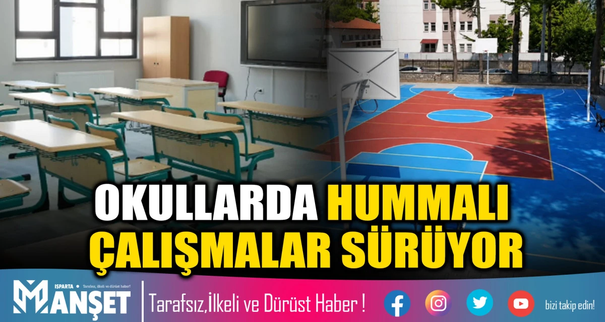 OKULLARDA HUMMALI &Ccedil;ALIŞMALAR S&Uuml;R&Uuml;YOR