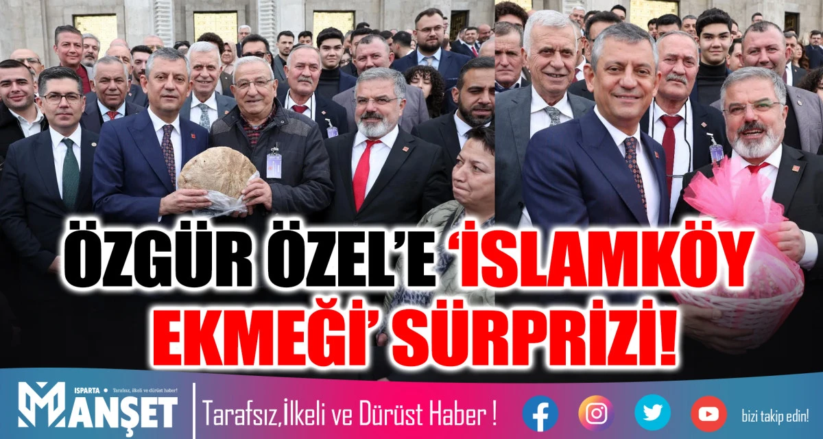 &Ouml;ZG&Uuml;R &Ouml;ZEL&rsquo;E &lsquo;İSLAMK&Ouml;Y EKMEĞİ&rsquo; S&Uuml;RPRİZİ!