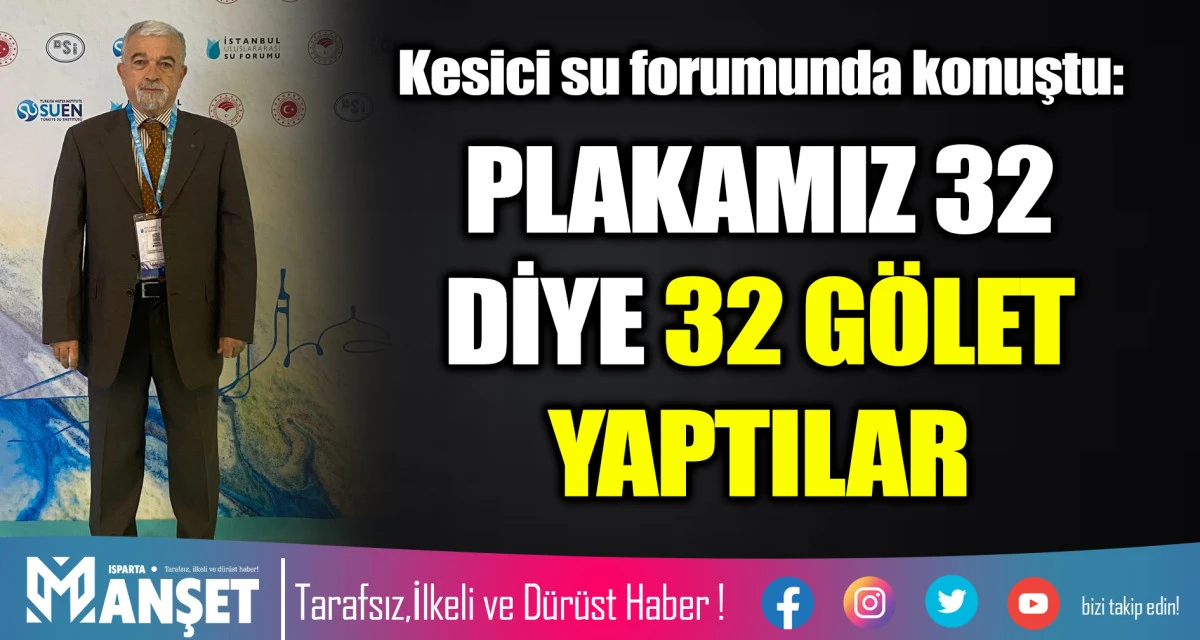 PLAKAMIZ 32 DİYE 32 G&Ouml;LET YAPTILAR