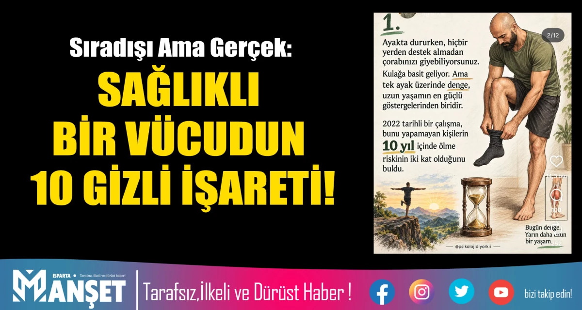 SAĞLIKLI BİR V&Uuml;CUDUN 10 GİZLİ İŞARETİ!