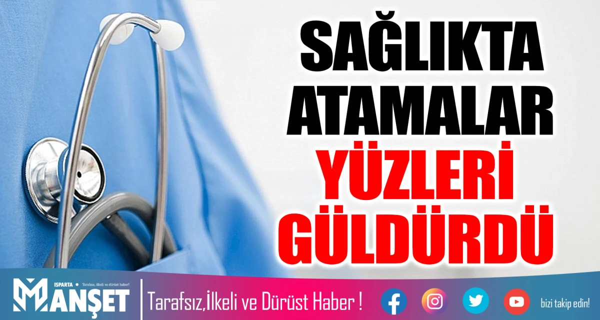 SAĞLIKTA ATAMALAR Y&Uuml;ZLERİ G&Uuml;LD&Uuml;RD&Uuml;