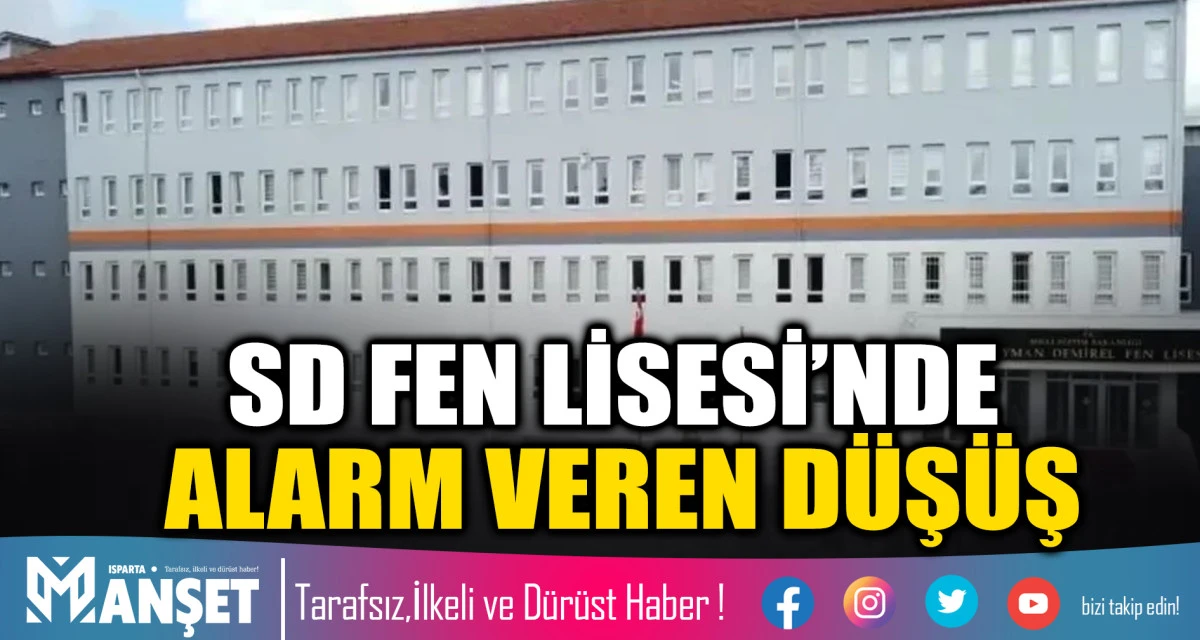 SD Fen Lisesi&rsquo;nde alarm veren d&uuml;ş&uuml;ş