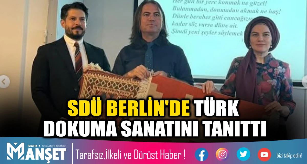 SD&Uuml; BERLİN'DE T&Uuml;RK DOKUMA SANATINI TANITTI
