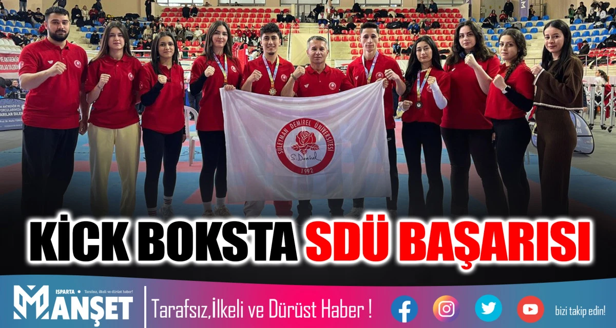 SD&Uuml; &Ouml;ğrencileri &ldquo;&Uuml;niversitelerarası Kick Boks Şampiyonası&rdquo;ndan Madalyalarla D&ouml;nd&uuml;