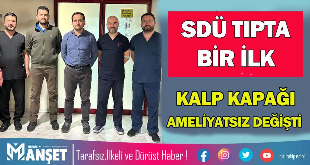 SDÜ TIPTA BİR İLK