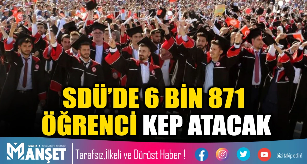 SD&Uuml;&rsquo;DE 6 BİN 871 &Ouml;ĞRENCİ KEP ATACAK