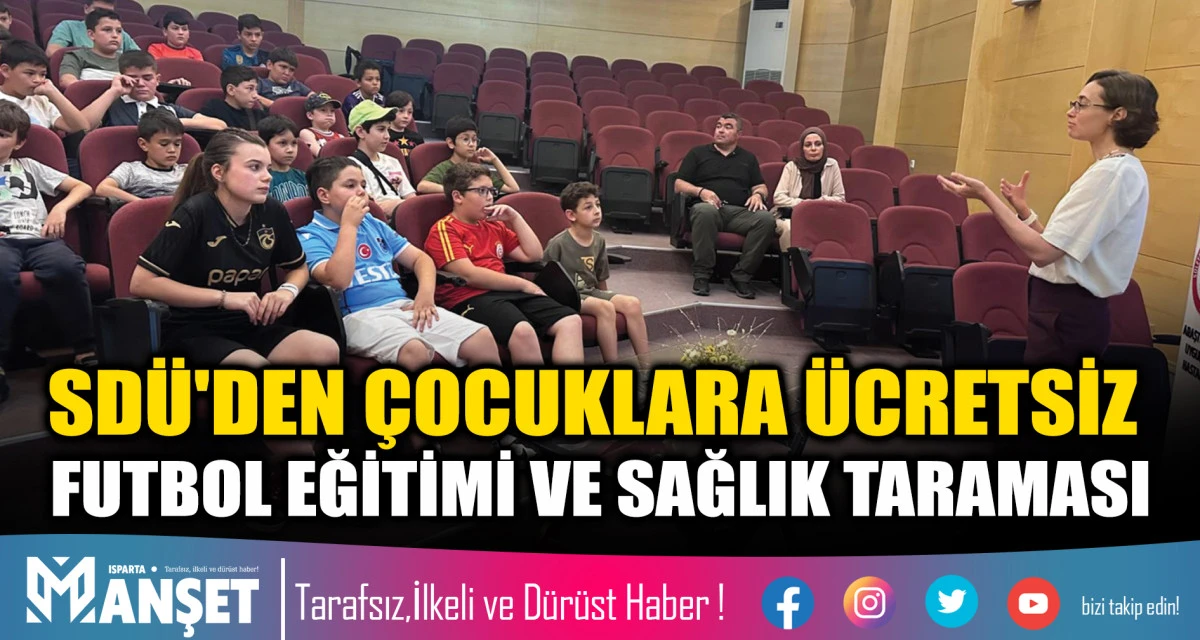 SD&Uuml;'den &Ccedil;ocuklara &Uuml;cretsiz Futbol Eğitimi ve Sağlık Taraması