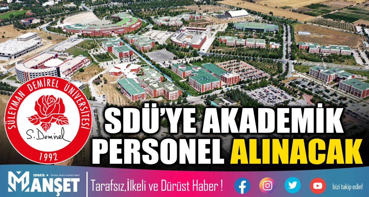 SD&Uuml;&rsquo;YE AKADEMİK PERSONEL ALINACAK
