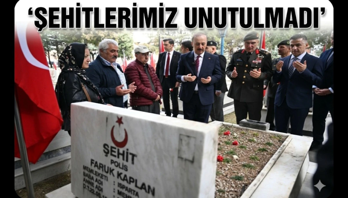 ŞEHİTLERİMİZ UNUTULMADİ
