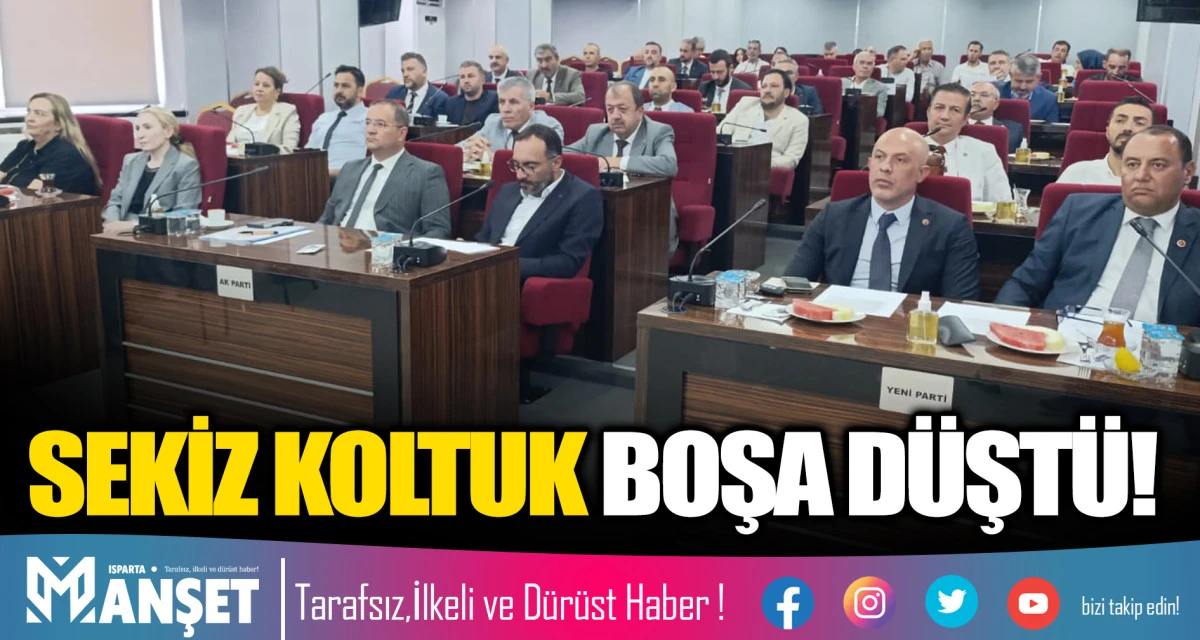 SEKİZ KOLTUK BOŞA D&Uuml;ŞT&Uuml;!